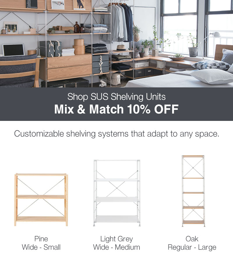 Shop SUS Shelving Units: Mix & Match 10% OFF