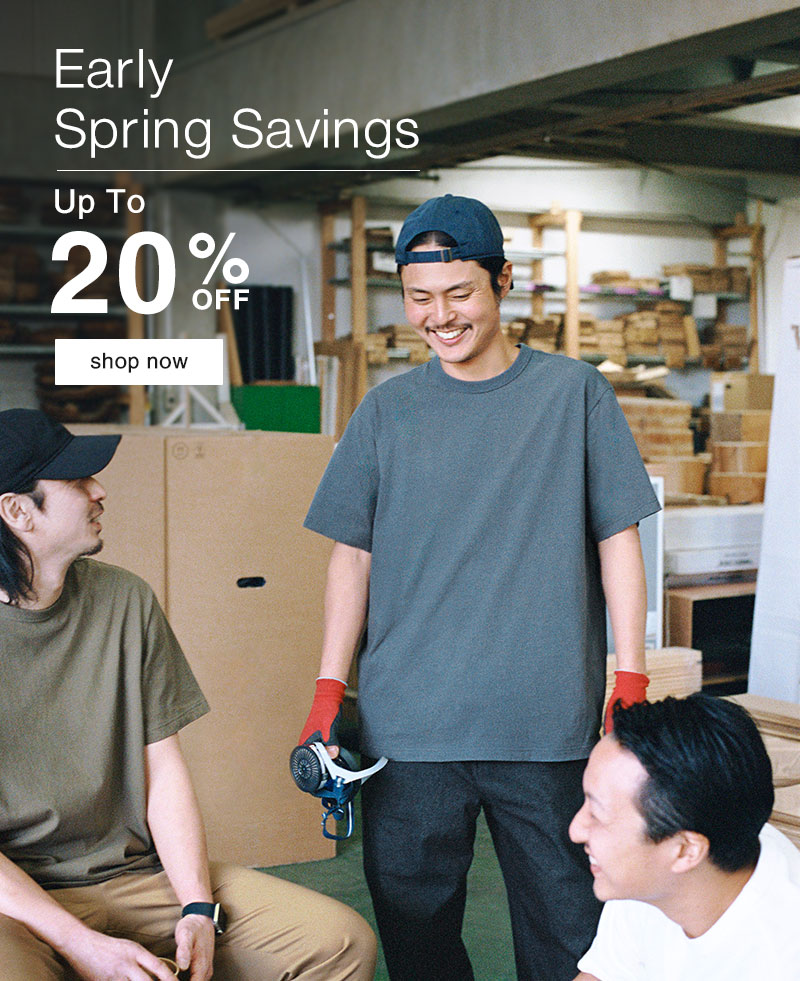 Shop Early Spring Savings Up to 20% OFF