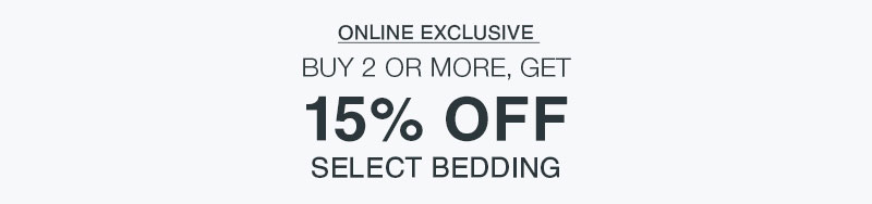 Shop 2+ 15% OFF Bedding
