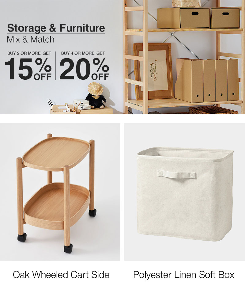 Shop Storage & Furniture, Buy 2+, get 15% OFF, Buy 4+, get 20% OFF 