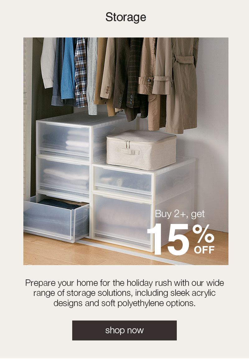 Shop 15% Off Storage When You Buy 2 Or More!