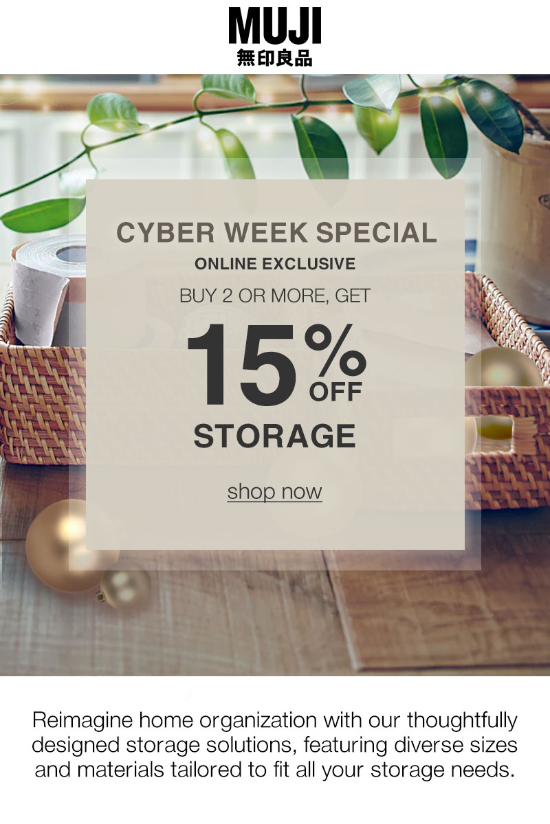 Shop 15% Off Storage When You Buy 2 Or More!