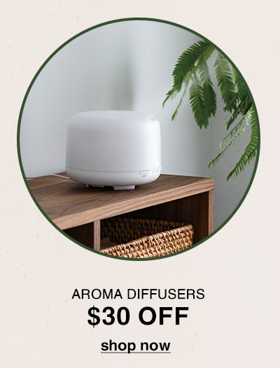 Shop Aroma Diffusers $30 Off