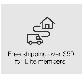 Free Shipping Over $50 for Elite Members