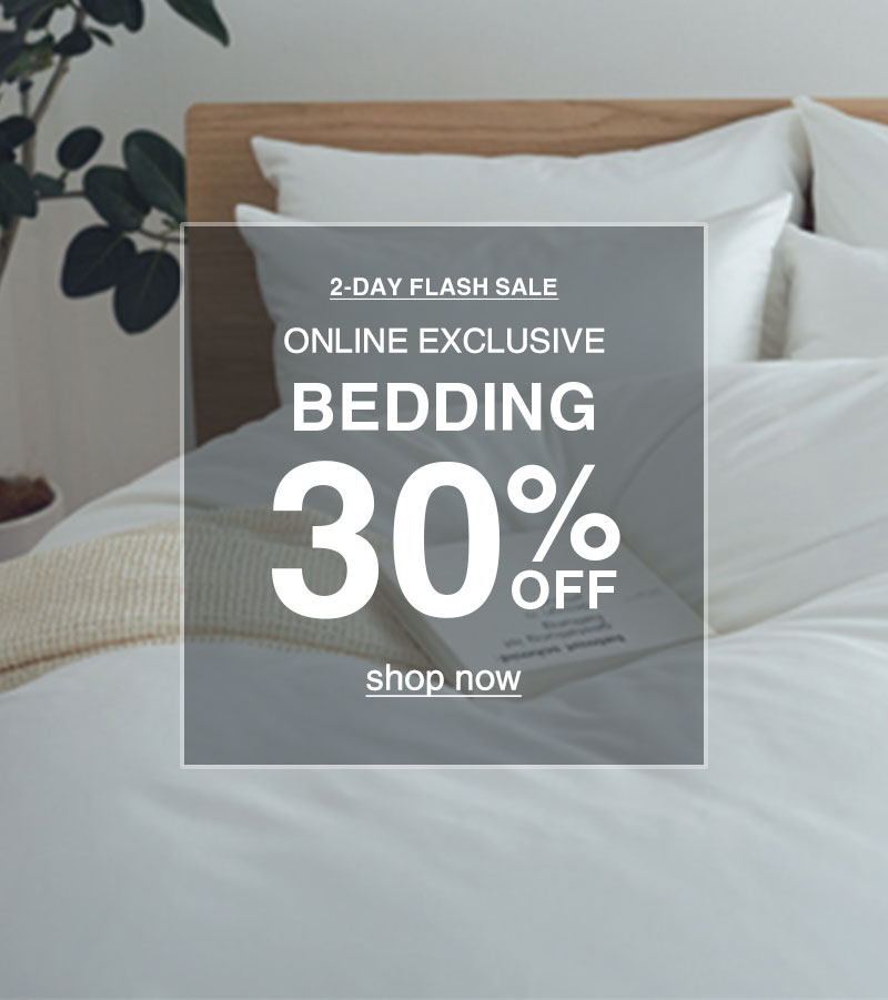 Shop 30% OFF Bedding 