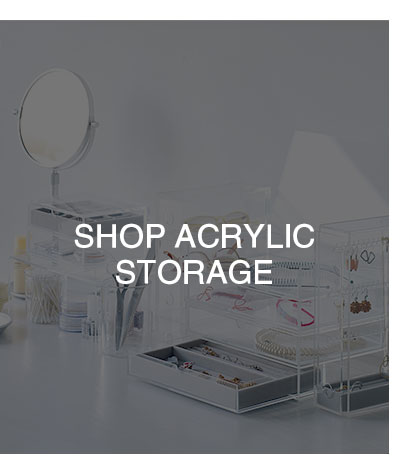 Shop Acrylic Storage
