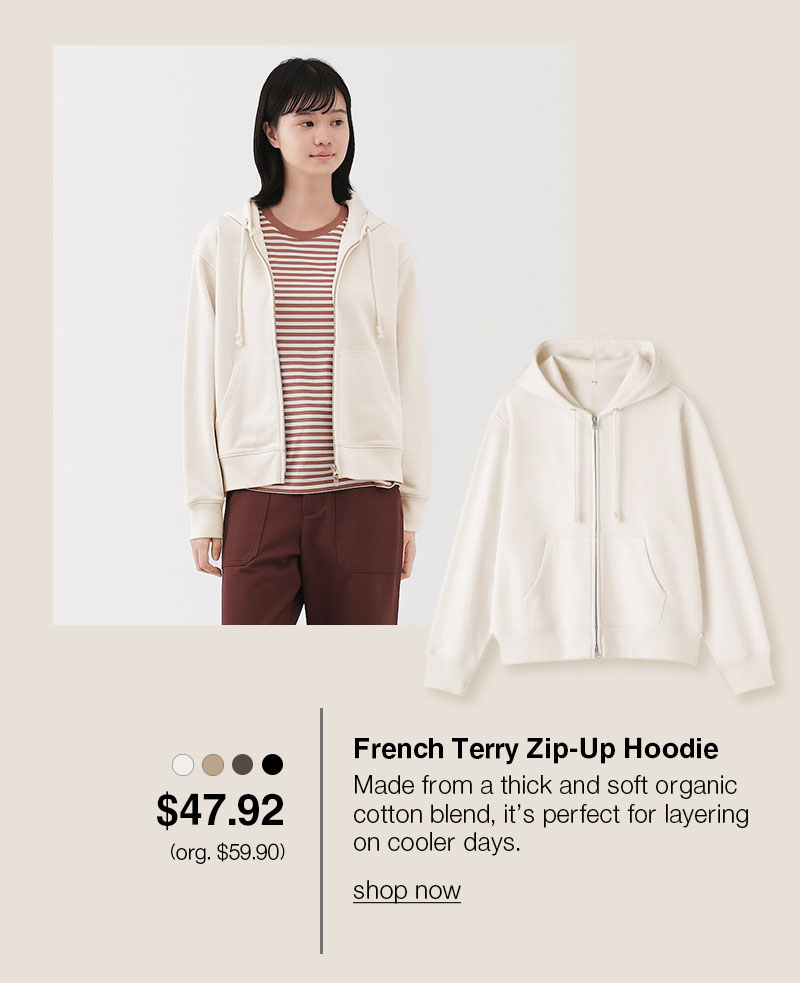 Shop French Terry Zip-Up Hoodie $47.92 (org. $59.90) 