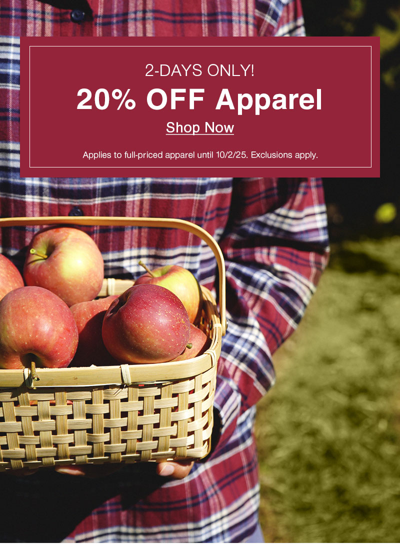 2-Days Only! 20% OFF Apparel 