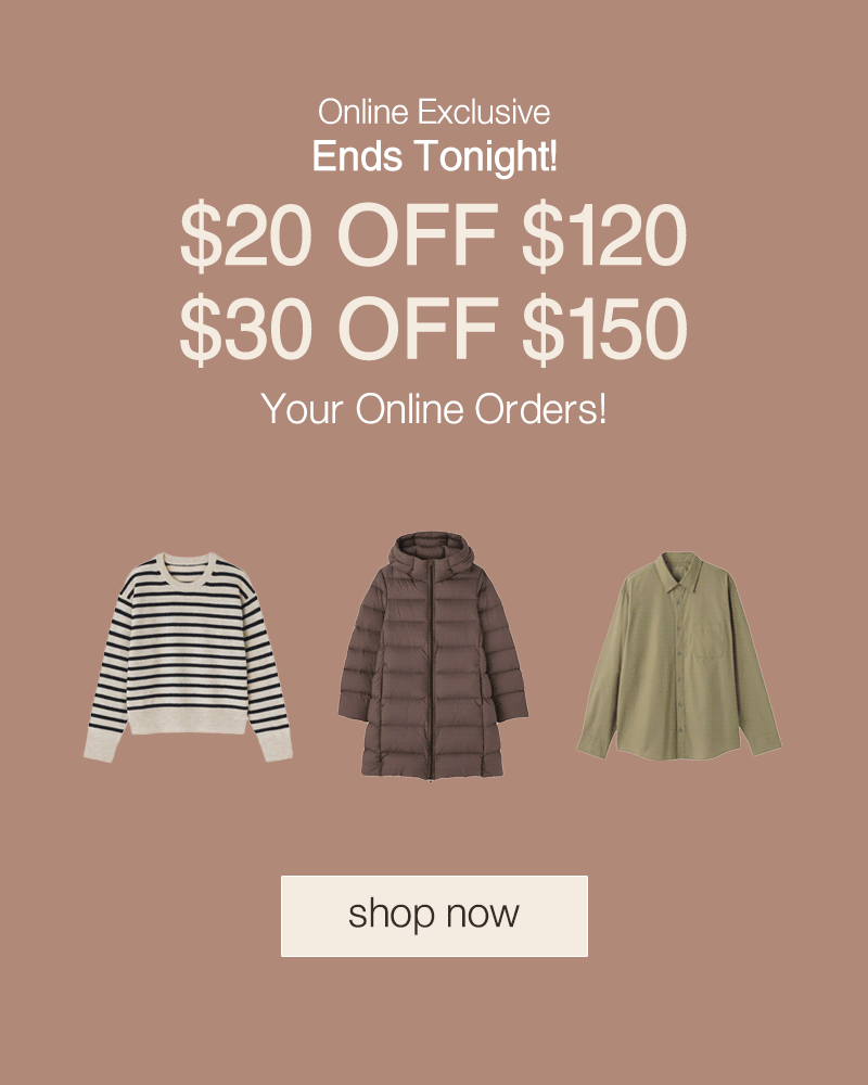 Online Exclusive Weekend Flash Sale $20 OFF $120 or $30 OFF $150 on your online orders!