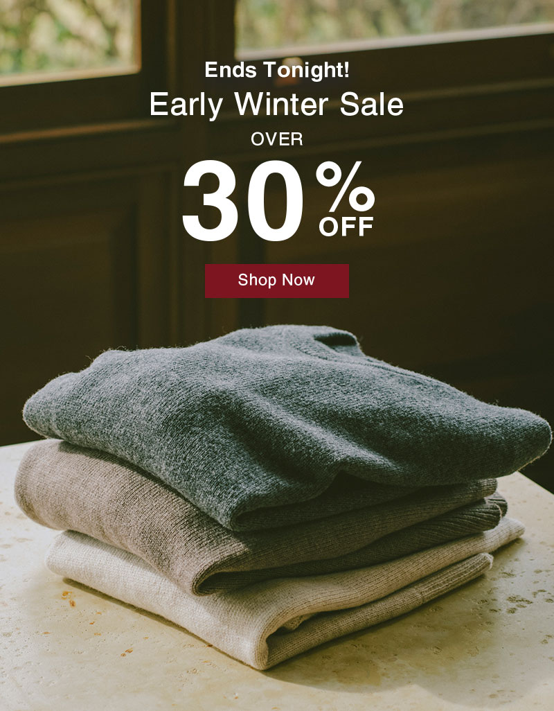 Shop Early Winter Sale 30% OFF
