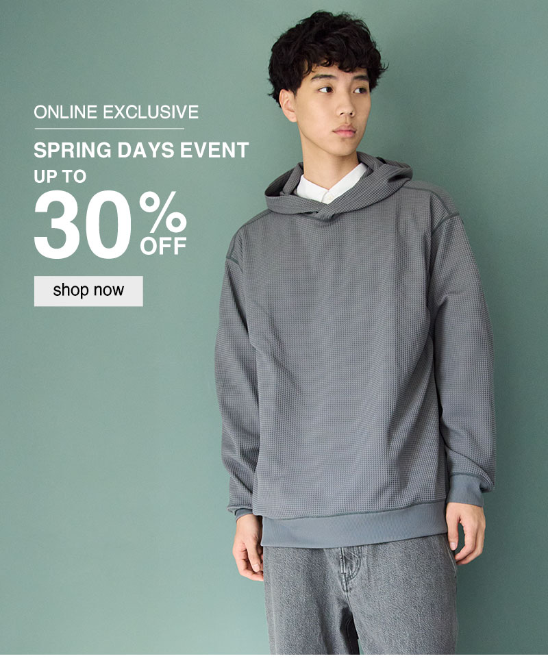 Online Exclusive: Spring Days Event Up to 30% OFF Shop Now