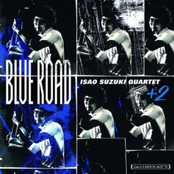 ISAO SUZUKI - BLUE ROAD - VINILO