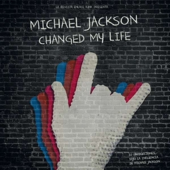 VARIOUS - MICHAEL JACKSON CHANGED MY LIFE - VINILO