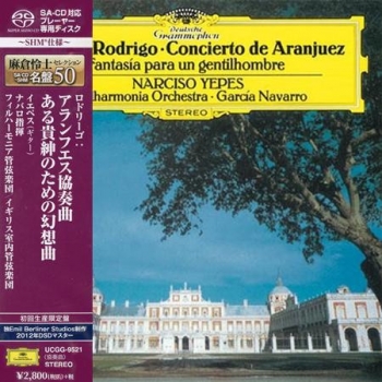 RODRIGO / NARCISO YEPES - RODRIGO: CONCIERTO DE ARANJUEZ - SACD