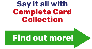 Say it all with Complete Card Collection