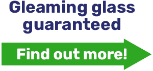 Gleaming glass guaranteed