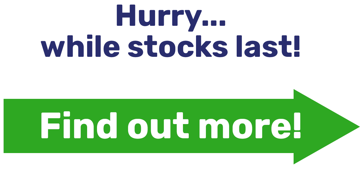 Hurry... while stocks last!