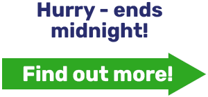 Hurry – ends midnight!