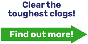 Clear the toughest clogs!