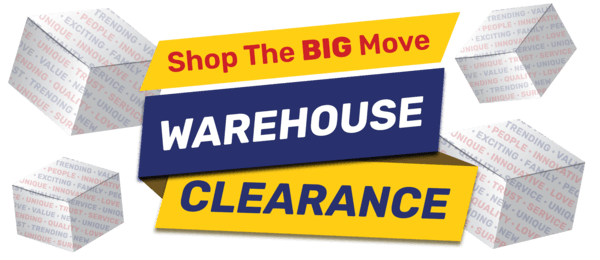 The BIG Move Warehouse Clearance