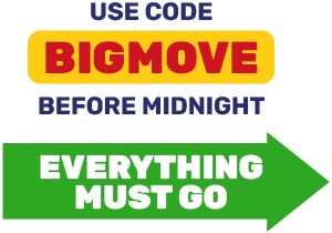 USE CODE BIGMOVE BEFORE MIDNIGHT 