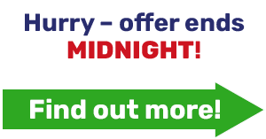 Hurry - Offer ends MIDNIGHT!