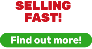 SELLING FAST!