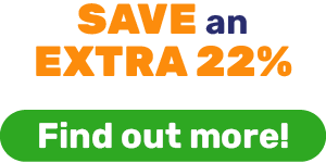 SAVE an EXTRA 22%