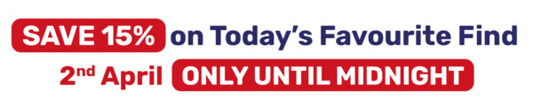 SAVE 15% on Today's Favourite Find