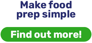 Make food prep simple