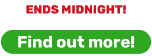 Ends Midnight!