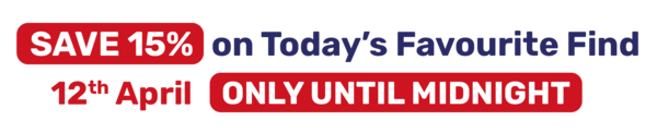 SAVE 15% on Today's Favourite Find