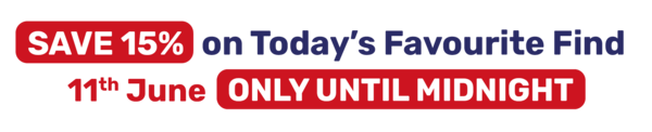 SAVE 15% on Today's Favourite Find