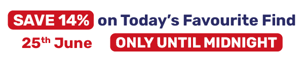 SAVE 14% on Today's Favourite Find
