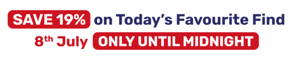 SAVE 19% on Today's Favourite Find
