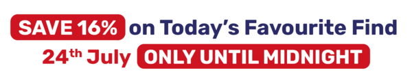SAVE 16% on Today's Favourite Find