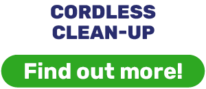 CORDLESS CLEAN-UP