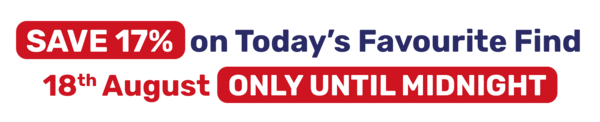 SAVE 17% on Today's Favourite Find