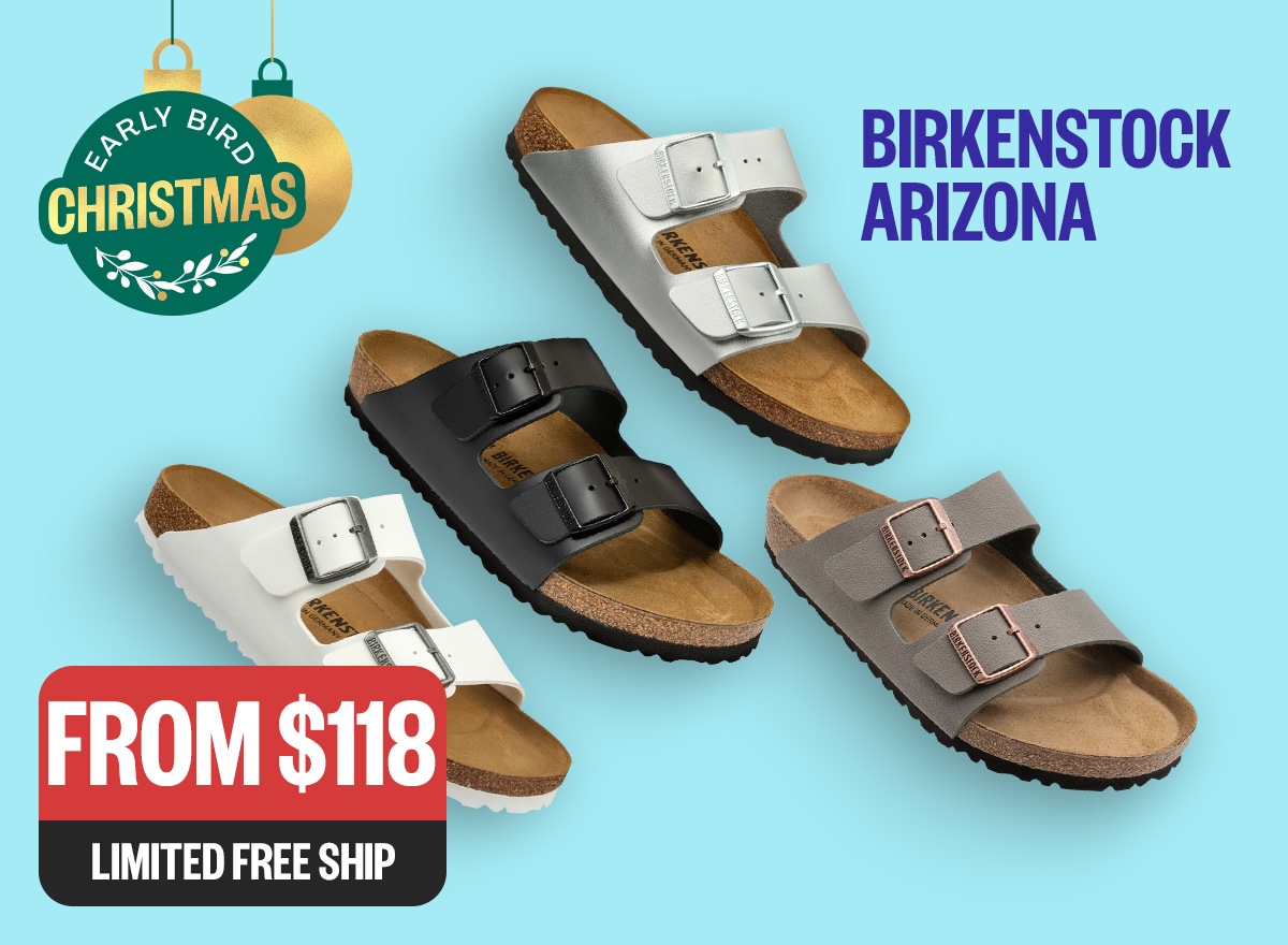 Birkenstock Arizona - From $118 | Limited Free Ship | Badge: Badge: Early Bird Christmas