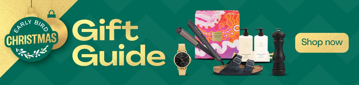 Early Bird Xmas Gift Guide | SHOP NOW!