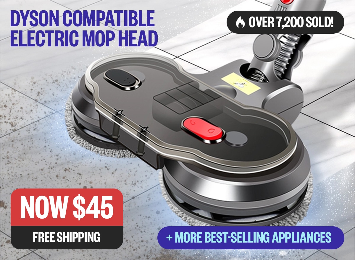 Dyson Compatible Electric Mop Head Now $45 | Free Shipping | Badge: Over 7,200 Sold! + more best selling appliances