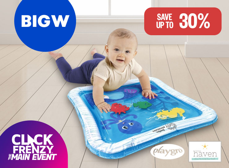 CLICK FRENZY: Save Up To 30%. | Logos: BigW, Playgro, Little Haven