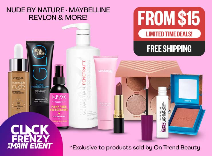 CLICK FRENZY: Limited Time Deals! | From $15 | Text Not Logos: Nude By Nature, Maybelline, Revlon, & More | Free Shipping | Fine Print *Exclusive to products sold by On Trend Beauty