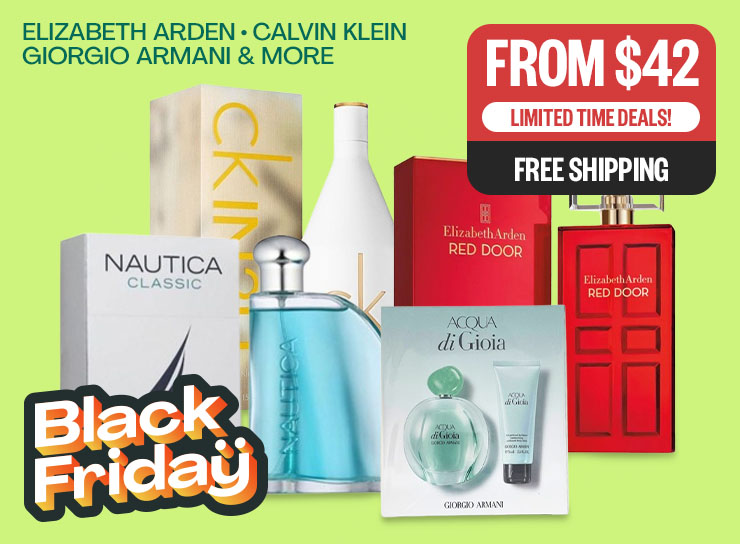 BAU + BFME: Limited Time Deals! | From $42 | Free Shipping | Text Not Logos: Elizabeth Arden, Calvin Klein, Giorgio Armani & More