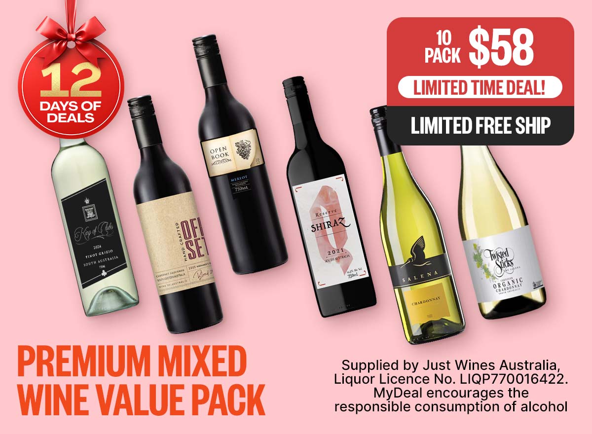 12DOD: Limited Time Deal! | 10-Pack $58 | Limited Free Ship | Fine print: Supplied by Just Wines Australia, Liquor Licence No. LIQP770016422. MyDeal encourages the responsible consumption of alcohol