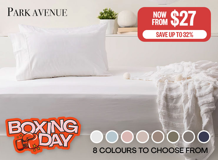 BOXING DAY EA: Now From $27 | Save Up To 27% | Logo: Park Avenue |* swatches: 8 Colours to Choose From