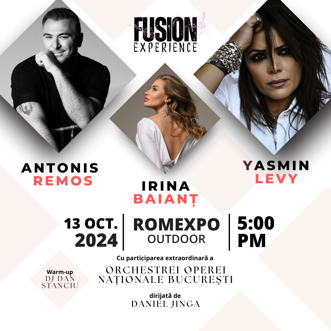 fusion experience antonis remos yasmin levy many more 13 octombrie 2024 romexpo bucuresti html