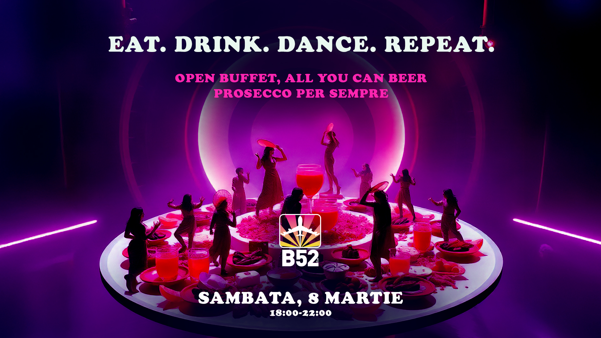 eat drink dance repeat early dinner party de 8 martie la club b52 8 martie 2025 b52 the club bucuresti html