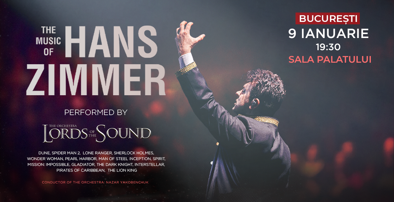 lords of the sound hans zimmer 9 ianuarie 2026 sala palatului bucuresti html