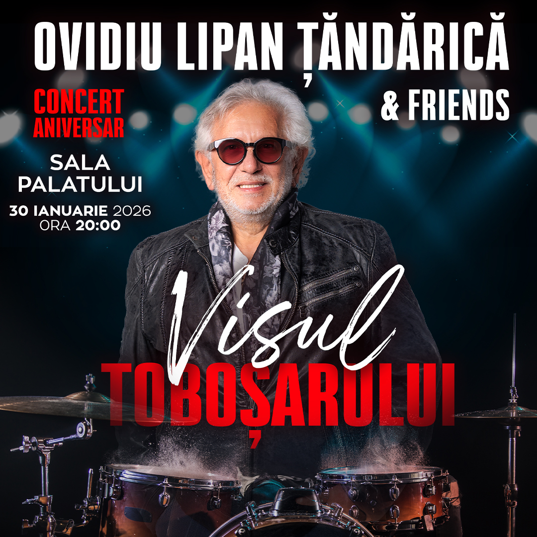 ovidiu lipan tandarica friends visul toboarului 30 ianuarie 2026 sala palatului bucuresti html